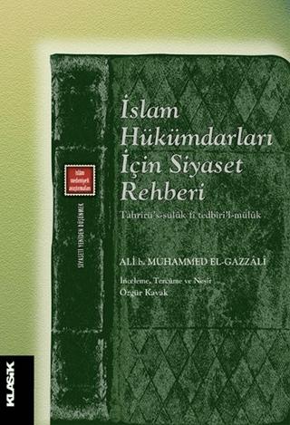 İslam Hükümdarları İçin Siyaset Rehberi | Klasik Yayınları (Ciltsiz) - Resim 1