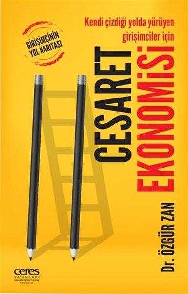 Cesaret Ekonomisi | Ceres Yayınları (e-Kitap) - Resim 1