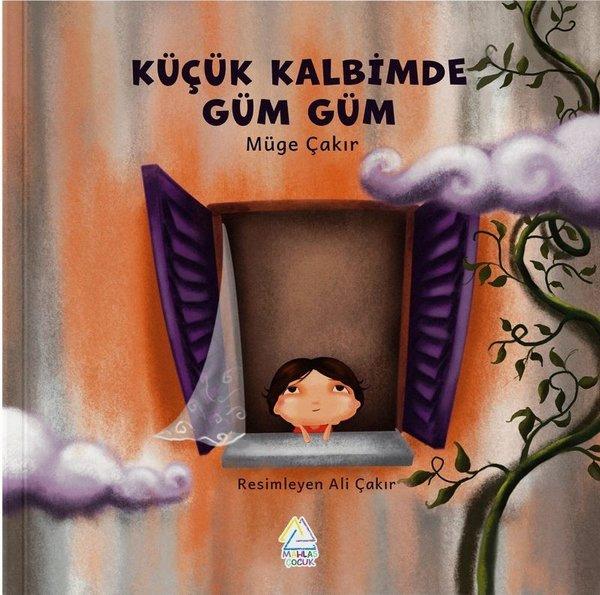 Küçük Kalbimde Güm Güm | Mahlas Çocuk (İnce Kapak) - Resim 1