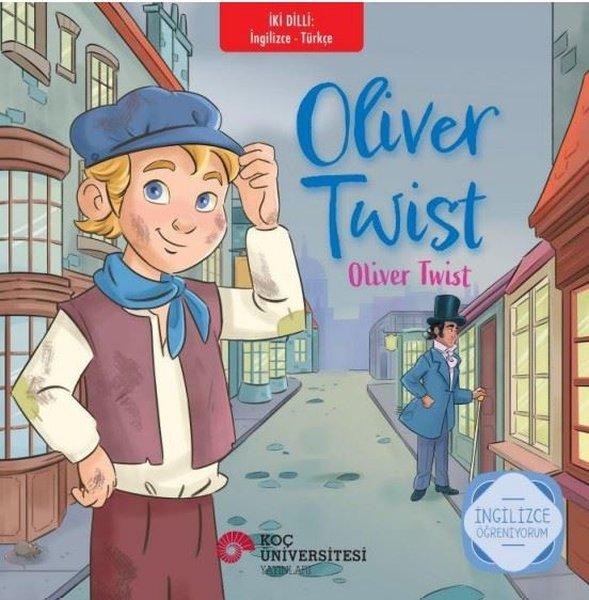 Oliver Twist - Oliver Twist - İki Dilli: İngilizce - Türkçe - İngilizce Öğreniyorum | Koç Üniversitesi Yayınları (İnce Kapak) - Resim 1