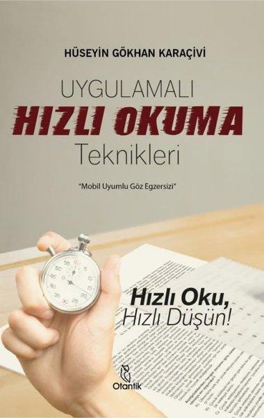 Uygulamalı Hızlı Okuma Teknikleri | Otantik Kitap (İnce Kapak) - Resim 1