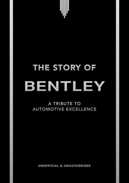 The Story of Bentley | Headline Book Publishing (Ciltli) - Resim 1