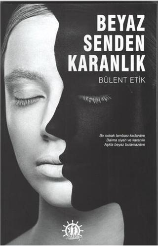 Beyaz Senden Karanlık | Yason Yayıncılık (Ciltsiz) - Resim 1
