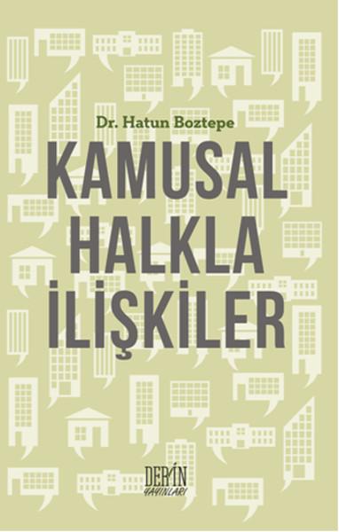 Kamusal Halkla İlişkiler | Derin Yayınları (İnce Kapak) - Resim 1