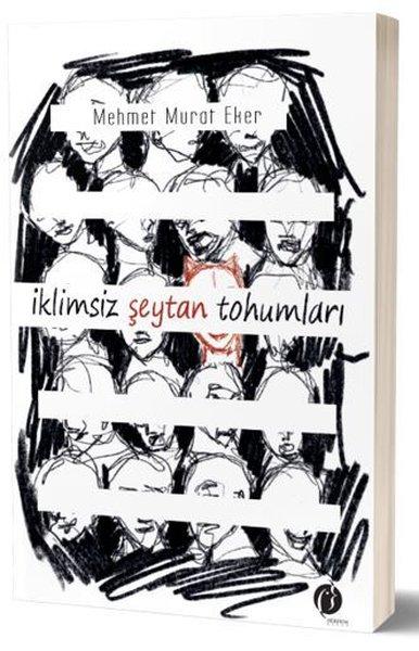 İklimsiz Şeytan Tohumları | Herdem Kitap (İnce Kapak) - Resim 1