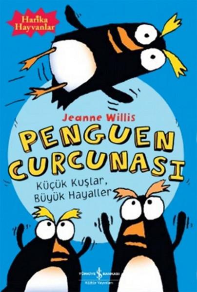 Penguen Curcunası | İş Bankası Kültür Yayınları - Çocuk - Okul Dönemi (İnce Kapak) - Resim 1