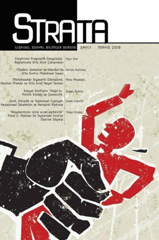 Strata İlişkisel Sosyal Bilimler Dergisi Sayı: 1 Mayıs 2019 | Strata Dergisi Yayınları (Ciltsiz) - Resim 1