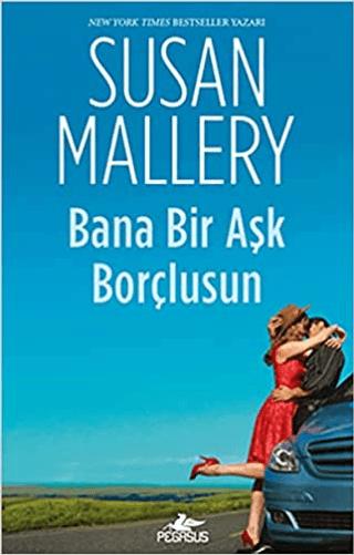 Bana Bir Aşk Borçlusun | Pegasus Yayınları (Ciltsiz) - Resim 1