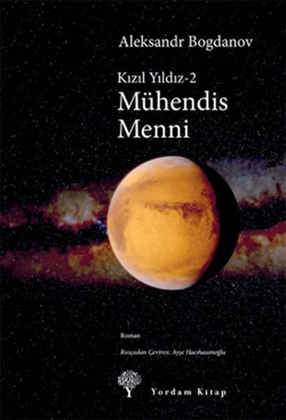 Kızıl Yıldızı 2 - Mühendis Menni | Yordam Kitap - Roman Dizisi (e-Kitap) - Resim 1