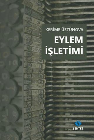 Eylem İşletimi | Sentez Yayınları (Ciltsiz) - Resim 1