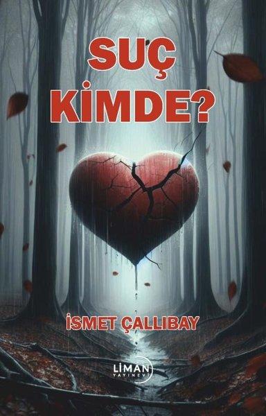Suç Kimde? | Liman Yayınevi (İnce Kapak) - Resim 1