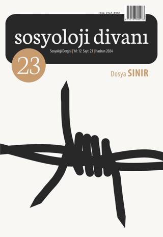 Sosyoloji Divanı Sayı: 23 Haziran 2024 | Sosyoloji Divanı Dergisi (Ciltsiz) - Resim 1
