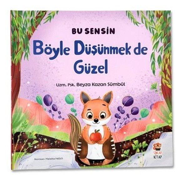 Böyle Düşünmek de Güzel - Bu Sensin Serisi | Sincap Kitap (İnce Kapak) - Resim 1