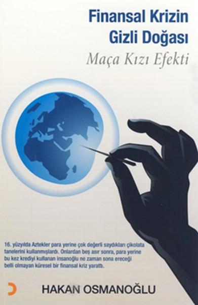 Finansal Krizin Gizli Doğası | Cinius - Ekonomi Dizisi (İnce Kapak) - Resim 1