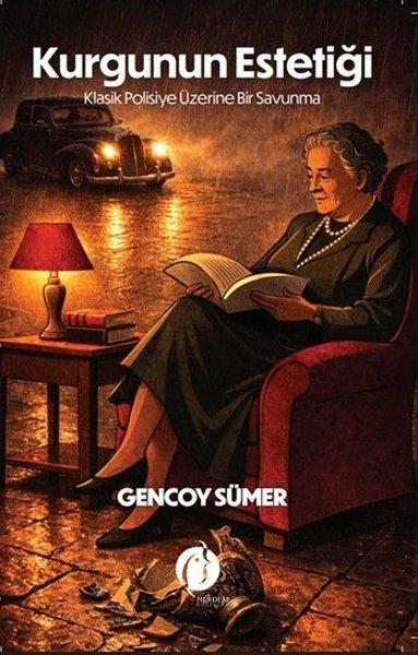 Kurgunun Estetiği - Klasik Polisiye Üzerine Bir Savunma | Herdem Kitap (İnce Kapak) - Resim 1