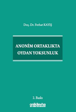 Anonim Ortaklıkta Oydan Yoksunluk | On İki Levha Yayınları (Ciltli) - Resim 1