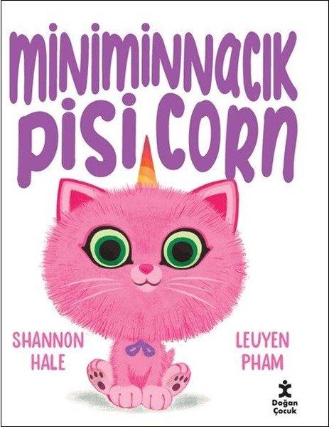 Miniminnacık Pisicorn | Doğan Çocuk (İnce Kapak) - Resim 1