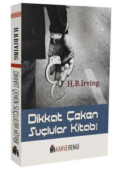 Dikkat Çeken Suçlular Kitabı | Kahverengi Kitap (İnce Kapak) - Resim 1