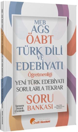 ÖABT MEB AGS Türk Dili ve Edebiyatı Yeni Türk Edebiyatı Sorularla Tekrar Soru Bankası