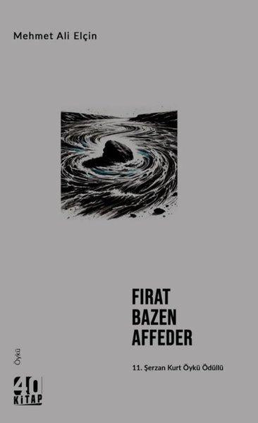 Fırat Bazen Affeder | 40 Kitap (İnce Kapak) - Resim 1