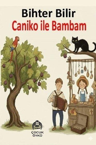 Caniko İle Bambam | Kekeme Yayınları (İnce Kapak) - Resim 1