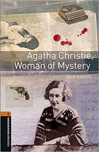 Oxford Bookworms 2: Agatha Christie, Woman of Mystery