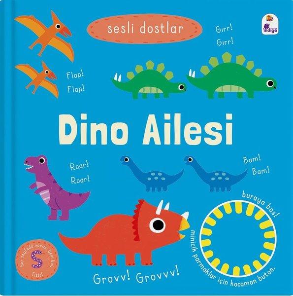 Dino Ailesi - Sesli Dostlar | İndigo Çocuk (Ciltli) - Resim 1