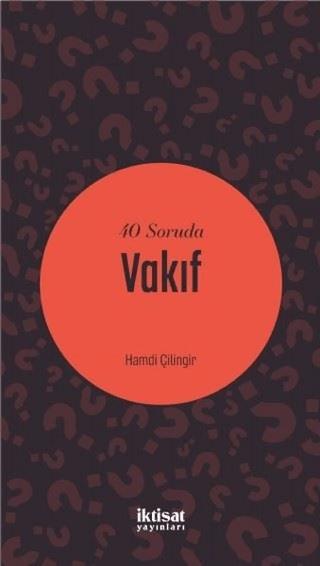 40 Soruda Vakıf