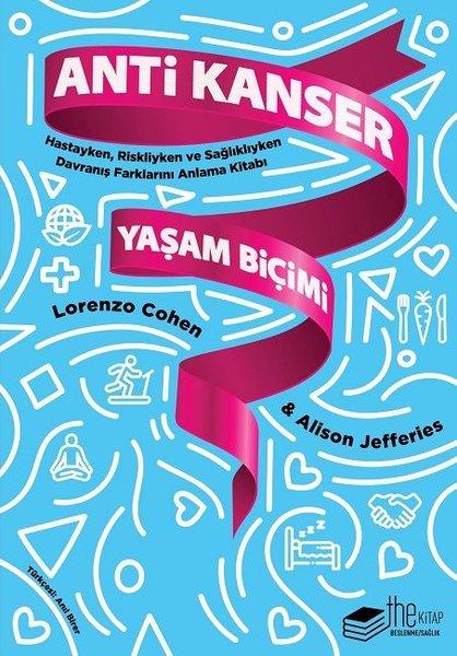 Anti Kanser Yaşam Biçimi | The Kitap (e-Kitap) - Resim 1