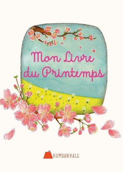 Mon Livre Du Printemps | Kumdan Kale (İnce Kapak) - Resim 1