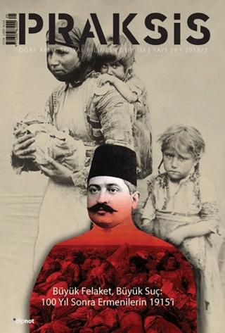 Praksis Sayı: 39 | Dipnot Yayınları (Ciltsiz) - Resim 1