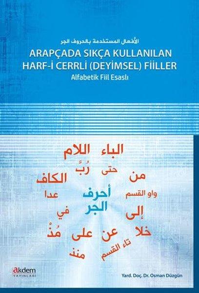 Arapçada Sık Kullanılan Harf-i Cerli Fiiller | Akdem Yayınları (İnce Kapak) - Resim 1