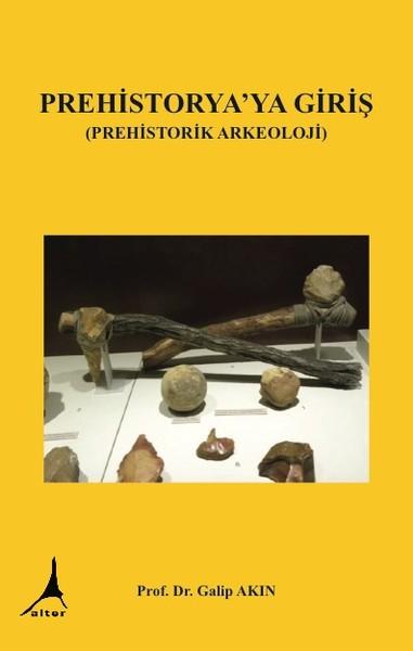 Prehistorya'ya Giriş | Alter Yayınları (İnce Kapak) - Resim 1