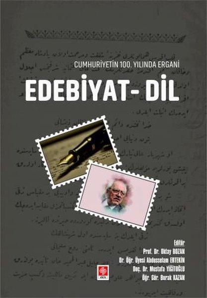 Cumhuriyetin 100.Yılında Ergani Edebiyat - Dil | Ekin Basım Yayın (İnce Kapak) - Resim 1