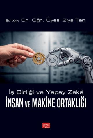 İş Birliği ve Yapay Zeka - İnsan ve Makine Ortaklığı | Nobel Bilimsel Eserler (Ciltsiz) - Resim 1