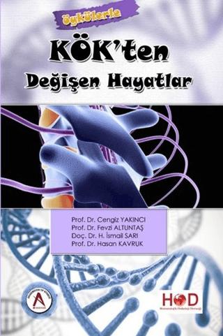 Kök'ten Değişen Hayatlar | Akademisyen Kitabevi (Ciltsiz) - Resim 1