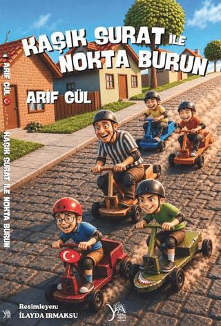 Kaşık Surat ile Nokta Burun | Yıldız Ağacı Yayınevi (Ciltsiz) - Resim 1