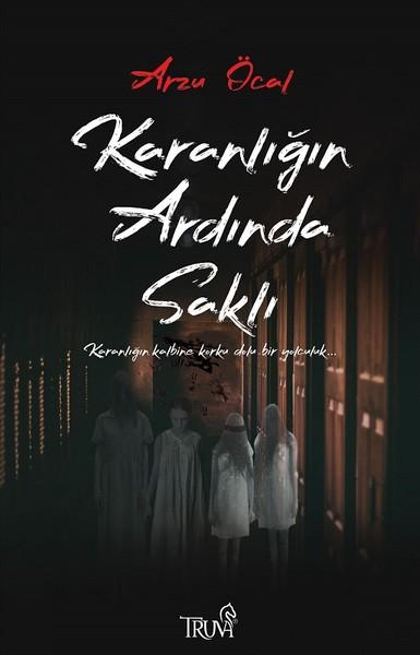 Karanlığın Ardında Saklı | Truva Yayınları (İnce Kapak) - Resim 1
