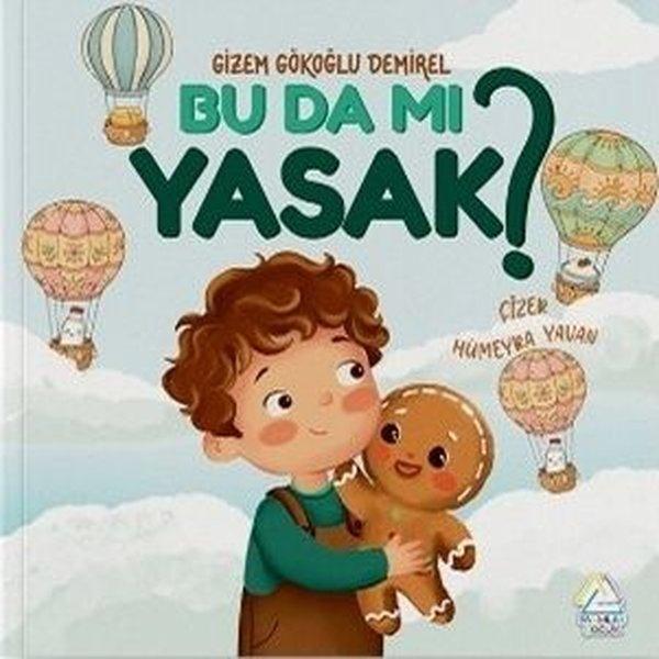 Bu da mı Yasak? | Mahlas Çocuk (İnce Kapak) - Resim 1