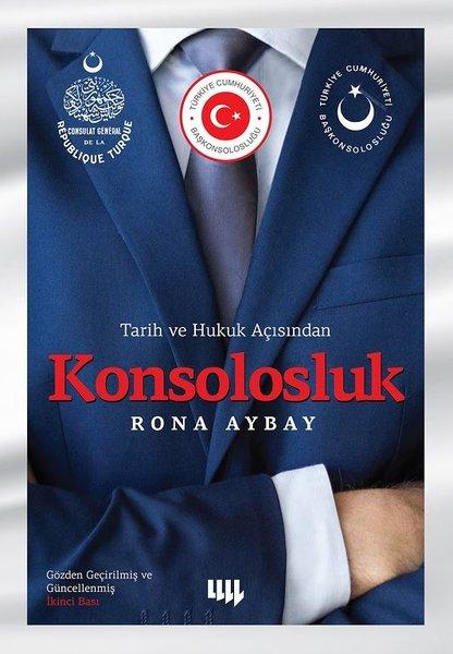 Tarih ve Hukuk Açısından Konsolosluk | Literatür Yayıncılık (İnce Kapak) - Resim 1