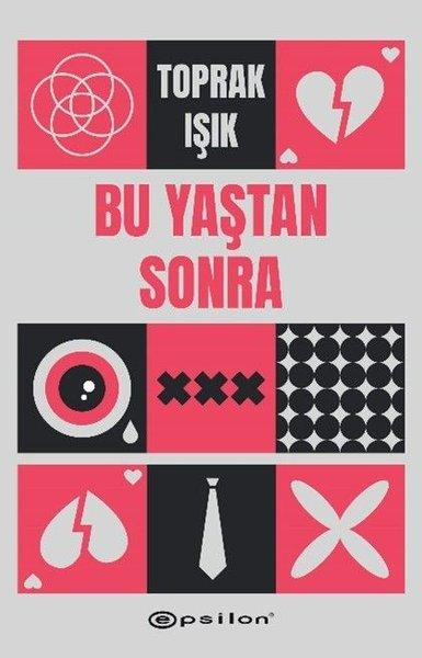 Bu Yaştan Sonra | Epsilon Yayınevi (İnce Kapak) - Resim 1