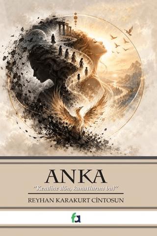 Anka | Fa Yayınları (Ciltsiz) - Resim 1