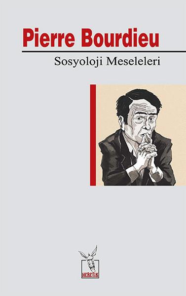 Sosyoloji Meseleleri | Heretik Yayıncılık (İnce Kapak) - Resim 1