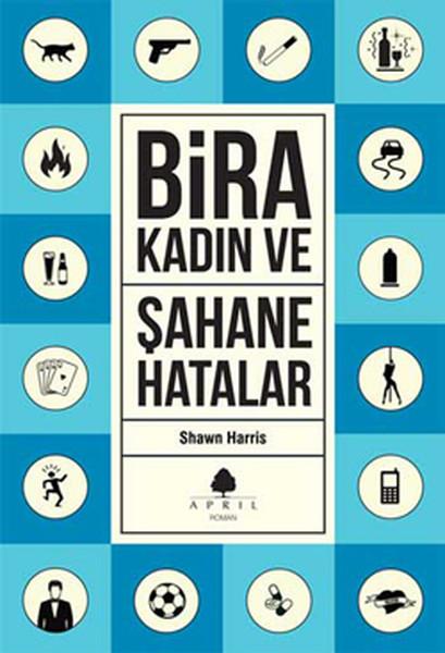 Şahane Hatalar 3 - Bira ve Kadın | April Yayıncılık (İnce Kapak) - Resim 1