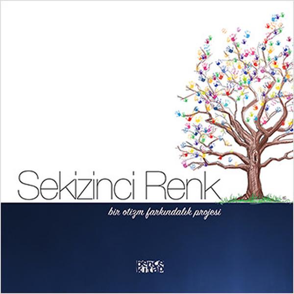 Sekizinci Renk - Bir Otizm Farkındalık Projesi | Bence Kitap (İnce Kapak) - Resim 1
