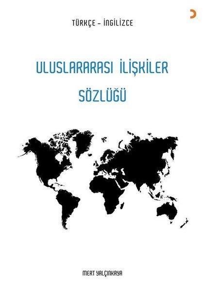 Uluslararası İlişkiler Sözlüğü Türkçe - İngilizce | Cinius (İnce Kapak) - Resim 1