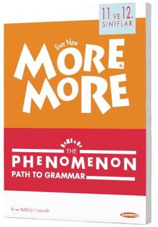 11 ve 12. Sınıflar More and More The Phenomenon Path to Grammar | Kurmay Yayınları (Ciltsiz) - Resim 1