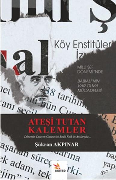 Ateşi Tutan Kalemler | Kriter (İnce Kapak) - Resim 1