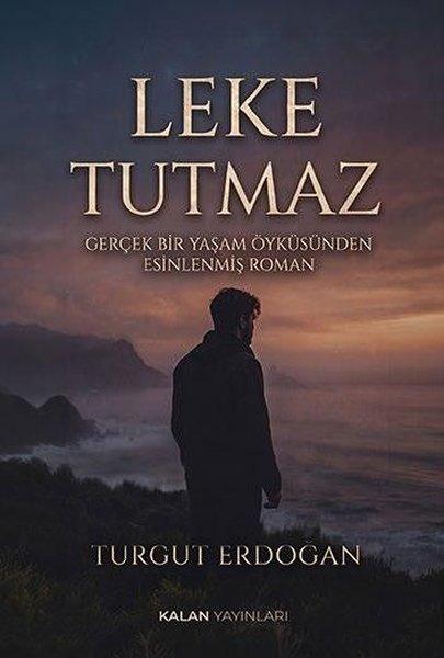 Leke Tutmaz | Kalan Yayınları (İnce Kapak) - Resim 1