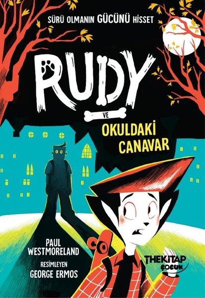 Rudy ve Okuldaki Canavar | The Çocuk (İnce Kapak) - Resim 1